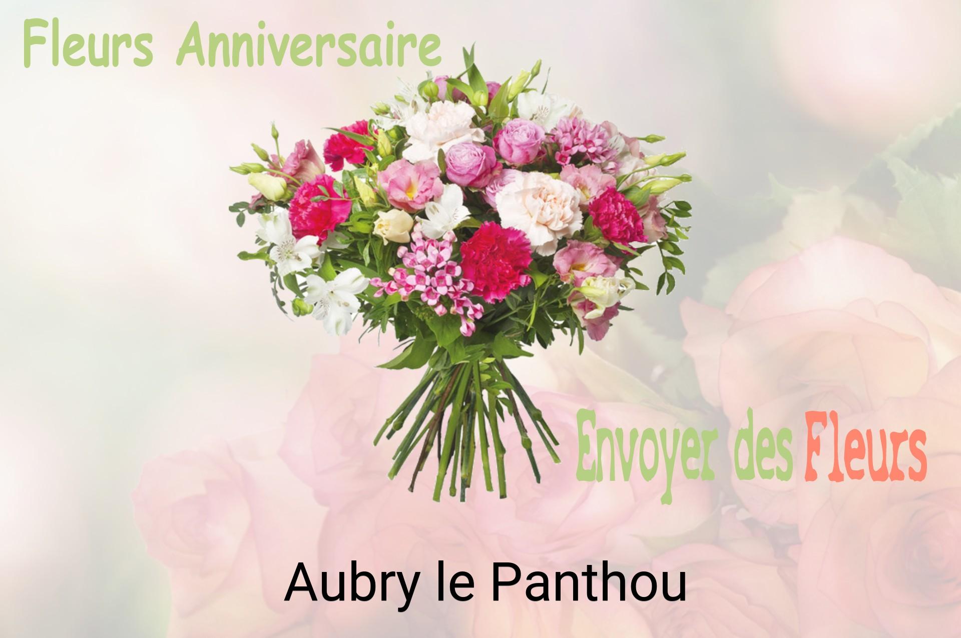 Bouquet de fleurs d’anniversaire livré à Aubry-le-Panthou