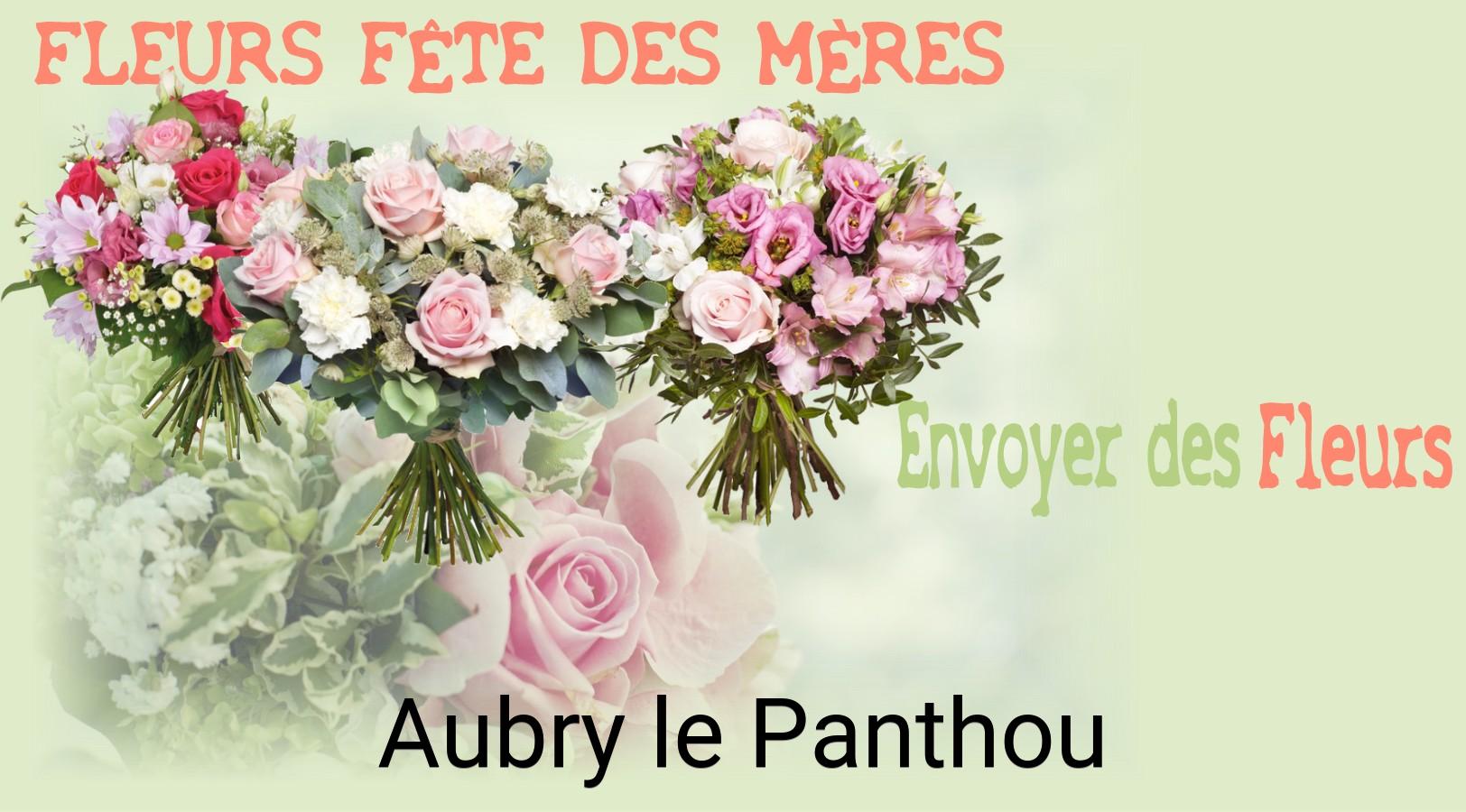 Bouquet de Fête des Mères livré à Aubry-le-Panthou